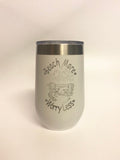Beach More Wine Less -  Laser Engraved 16 oz insulated tumbler w/Clear Lid
